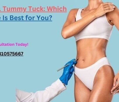 Liposuction vs. Tummy Tuck Which Procedure Is Best for You